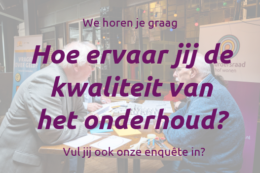 Enquête: Hoe ervaar jij de kwaliteit van het onderhoud?